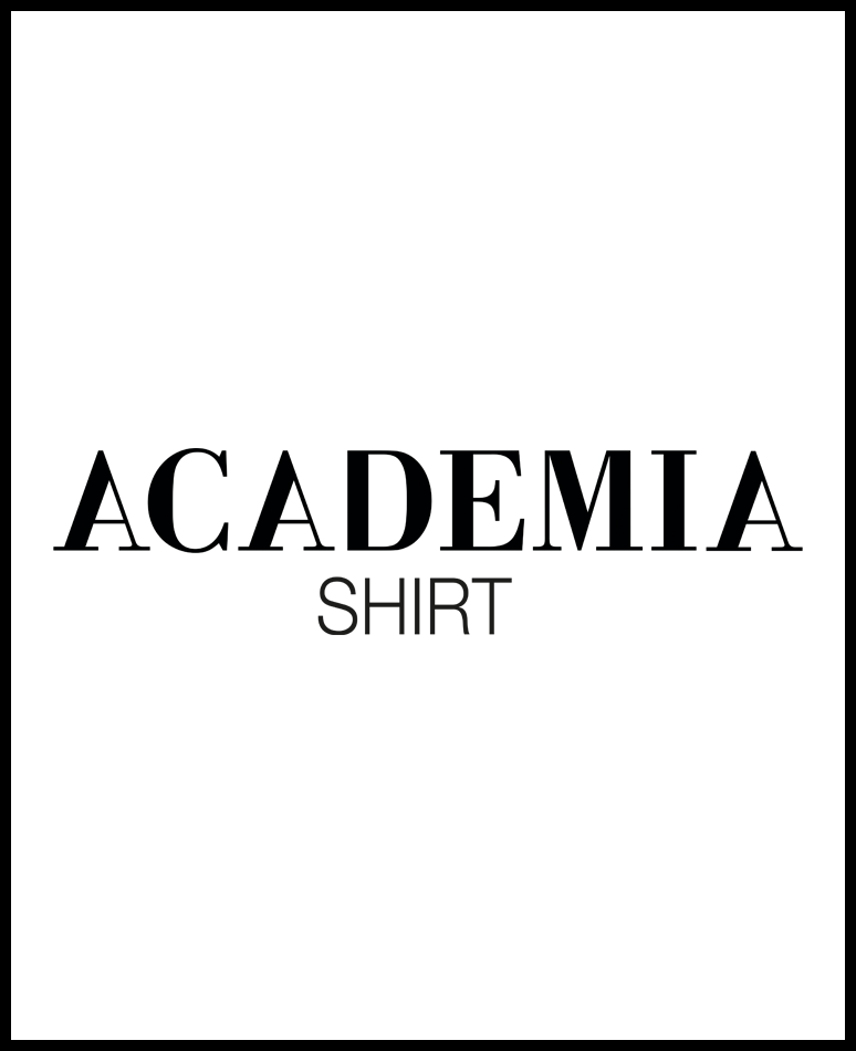 Academia Shirt